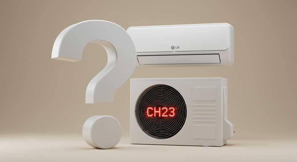 Lỗi CH23 máy lạnh LG và cách khắc phục hiệu quả nhất 1 Lỗi CH23 máy lạnh LG là gì?